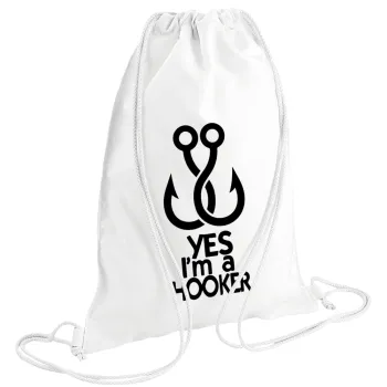 Yes i am Hooker, Backpack pouch GYMBAG white (28x40cm)