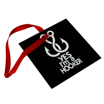 Yes i am Hooker, Στολίδι Χριστουγεννιάτικο στολίδι γυάλινο τετράγωνο 9x9cm