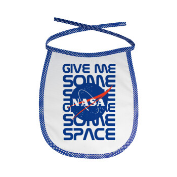 NASA give me some space, Σαλιάρα μωρού αλέκιαστη με κορδόνι Μπλε