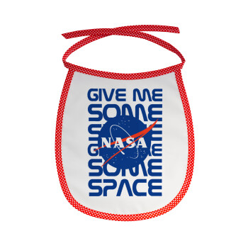 NASA give me some space, Σαλιάρα μωρού αλέκιαστη με κορδόνι Κόκκινη