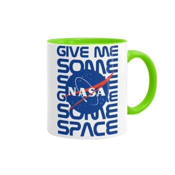 NASA give me some space, Mug colored light green, ceramic, 330ml