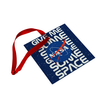 NASA give me some space, Christmas ornament, glass square ornament 9x9cm