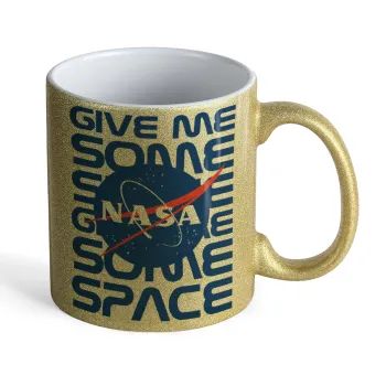 NASA give me some space, Κούπα Χρυσή Glitter που γυαλίζει, κεραμική, 330ml