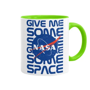 NASA give me some space, Mug colored light green, ceramic, 330ml