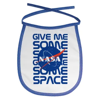 NASA give me some space, Σαλιάρα μωρού αλέκιαστη με κορδόνι Μπλε