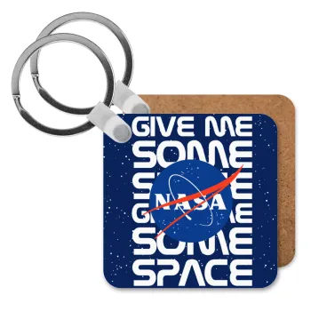 NASA give me some space, Μπρελόκ Ξύλινο τετράγωνο MDF