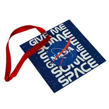 NASA give me some space, Στολίδι Χριστουγεννιάτικο στολίδι γυάλινο τετράγωνο 9x9cm
