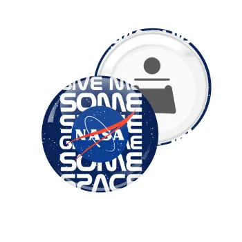 NASA give me some space, Μαγνητάκι και ανοιχτήρι μπύρας στρογγυλό διάστασης 5,9cm