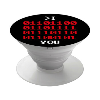 I .... YOU, binary secret MSG, Phone Holders Stand  White Hand-held Mobile Phone Holder