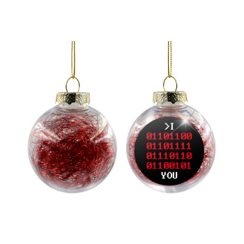 I .... YOU, binary secret MSG, Χριστουγεννιάτικη μπάλα δένδρου διάφανη με κόκκινο γέμισμα 8cm