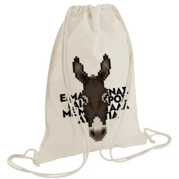 Είμαι ένας γάιδαρος με μεγάλα αυτιά., Τσάντα πλάτης πουγκί GYMBAG natural (28x40cm)