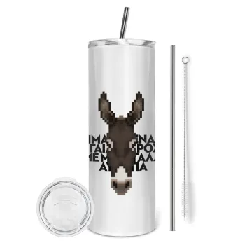 Είμαι ένας γάιδαρος με μεγάλα αυτιά., Tumbler stainless steel 600ml, with metal straw & cleaning brush