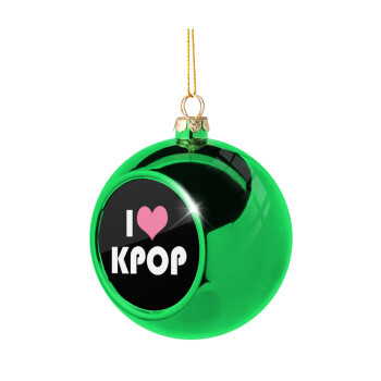 I Love KPOP, Χριστουγεννιάτικη μπάλα δένδρου Πράσινη 8cm