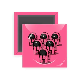 The squid game among us, Μαγνητάκι ψυγείου τετράγωνο διάστασης 5x5cm