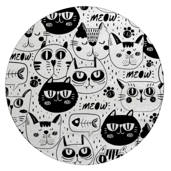 Γάτες, Επιφάνεια κοπής γυάλινη στρογγυλή (30cm)