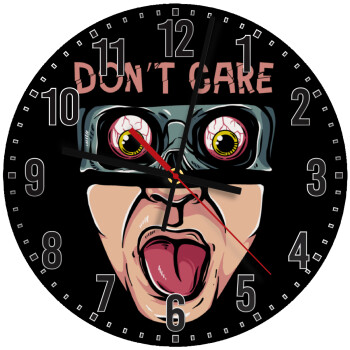 Don't Care, Ρολόι τοίχου ξύλινο (30cm)