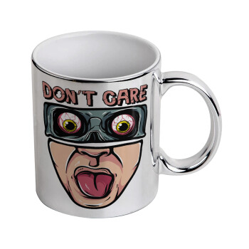 Don't Care, Mug ceramic, silver mirror, 330ml