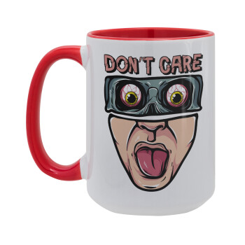 Don't Care, Κούπα Mega 15oz, κεραμική Κόκκινη, 450ml