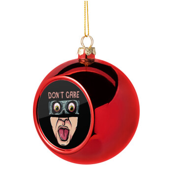 Don't Care, Χριστουγεννιάτικη μπάλα δένδρου Κόκκινη 8cm