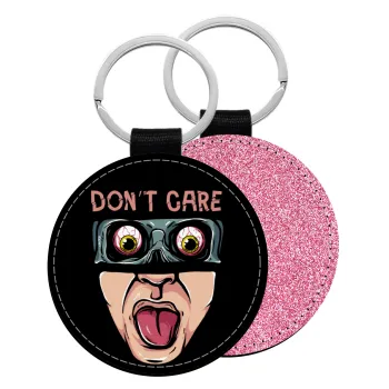 Don't Care, Μπρελόκ Δερματίνη, στρογγυλό ΡΟΖ (5cm)