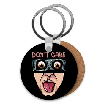 Don't Care, Μπρελόκ Ξύλινο στρογγυλό MDF Φ5cm