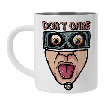 Don't Care, Λευκή Ανοξείδωτη Μεταλλική Κούπα 450ml - Διπλού Τοιχώματος 