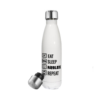 Eat, Sleep, Roblox, Repeat, Μεταλλικό παγούρι θερμός Λευκό (Stainless steel), διπλού τοιχώματος, 500ml
