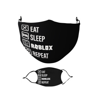 Eat, Sleep, Roblox, Repeat, Μάσκα υφασμάτινη Ενηλίκων πολλαπλών στρώσεων με υποδοχή φίλτρου