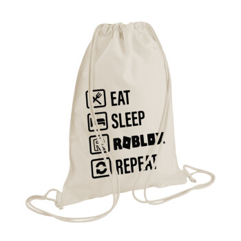 Eat, Sleep, Roblox, Repeat, Τσάντα πλάτης πουγκί GYMBAG natural (28x40cm)