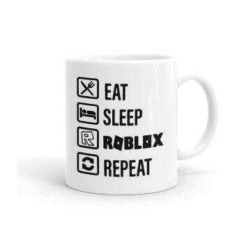 Eat, Sleep, Roblox, Repeat, Ceramic coffee mug, 330ml
