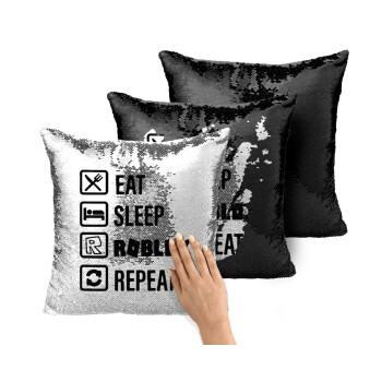 Eat, Sleep, Roblox, Repeat, Μαξιλάρι καναπέ Μαγικό Μαύρο με πούλιες 40x40cm περιέχεται το γέμισμα