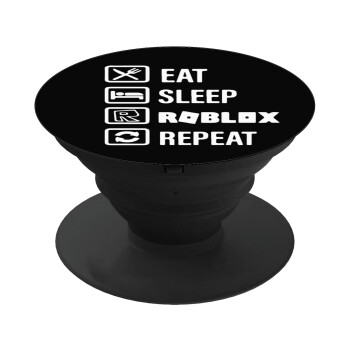 Eat, Sleep, Roblox, Repeat, Pop Socket Μαύρο Βάση Στήριξης Κινητού στο Χέρι