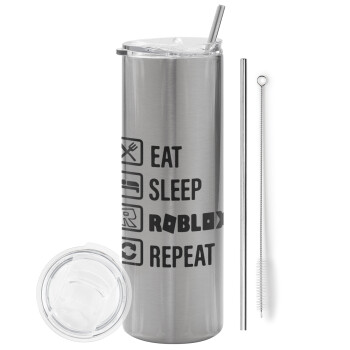 Eat, Sleep, Roblox, Repeat, Tumbler stainless steel Silver 600ml, with metal straw & cleaning brush