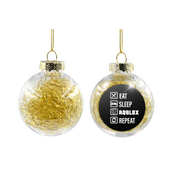 Eat, Sleep, Roblox, Repeat, Χριστουγεννιάτικη μπάλα δένδρου διάφανη με χρυσό γέμισμα 8cm