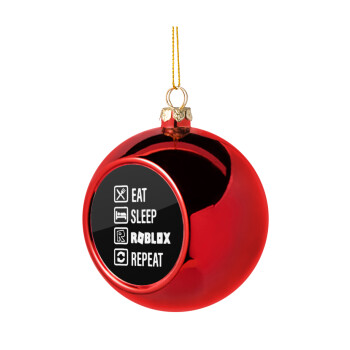 Eat, Sleep, Roblox, Repeat, Χριστουγεννιάτικη μπάλα δένδρου Κόκκινη 8cm