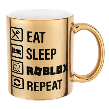 Eat, Sleep, Roblox, Repeat, Mug ceramic, gold mirror, 330ml