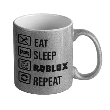 Eat, Sleep, Roblox, Repeat, Κούπα Ασημένια Glitter που γυαλίζει, κεραμική, 330ml