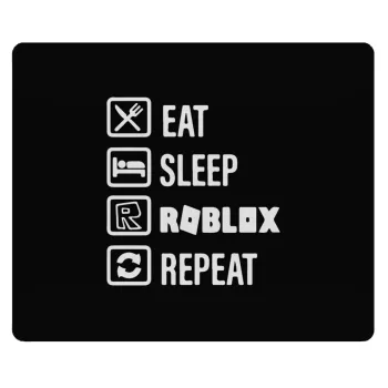 Eat, Sleep, Roblox, Repeat, Mousepad rect 23x19cm