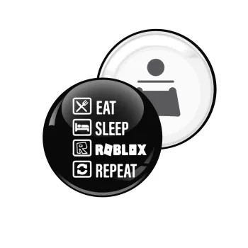 Eat, Sleep, Roblox, Repeat, Μαγνητάκι και ανοιχτήρι μπύρας στρογγυλό διάστασης 5,9cm