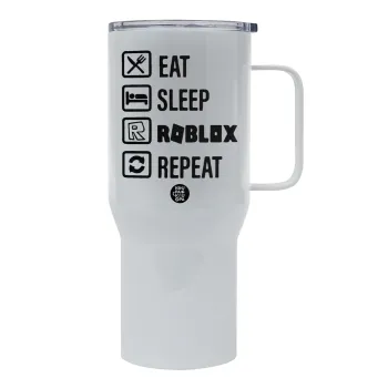 Eat, Sleep, Roblox, Repeat, Tumbler με καπάκι, διπλού τοιχώματος (θερμό) 750L