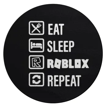 Eat, Sleep, Roblox, Repeat, Επιφάνεια κοπής γυάλινη στρογγυλή (30cm)