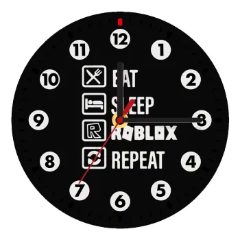 Eat, Sleep, Roblox, Repeat, Ρολόι τοίχου ξύλινο (20cm)