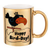Happy Bird Day, Κούπα κεραμική, χρυσή καθρέπτης, 330ml