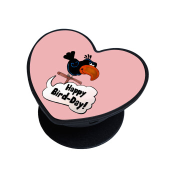 Happy Bird Day, Phone Holders Stand  καρδιά Μαύρο Βάση Στήριξης Κινητού στο Χέρι