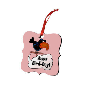 Happy Bird Day, Christmas ornament polygon wooden 7.5cm