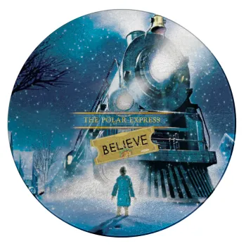 The Polar Express, Επιφάνεια κοπής γυάλινη στρογγυλή (30cm)