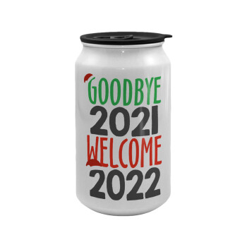 Goodbye 2021, welcome 2022, Κούπα ταξιδιού μεταλλική με καπάκι (tin-can) 500ml