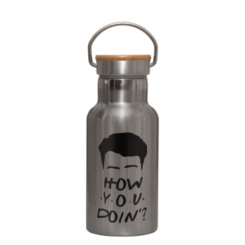 Friends how you doin?, Stainless steel metallic thermos flask, silver with a bamboo lid, double-walled, 350ml.