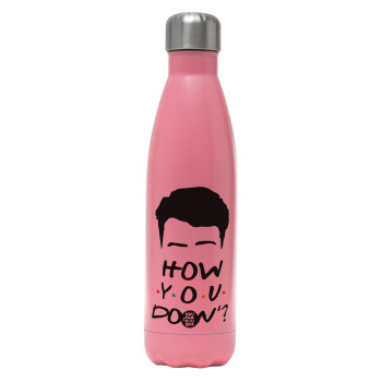 Friends how you doin?, Metal mug thermos Pink Mat (Stainless steel), double wall, 500ml