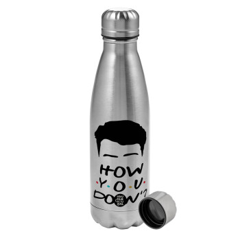 Friends how you doin?, Metallic water bottle, stainless steel, 750ml